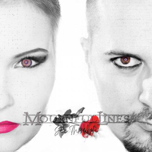 Mournful Lines : See Through